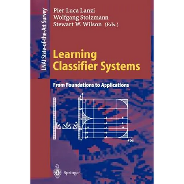 Learning Classifier Systems: From Foundations to Applications