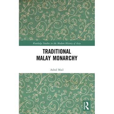 Traditional Malay Monarchy