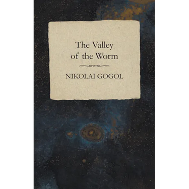 The Valley of the Worm