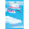 Bulletproof Girl: Stories