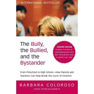 The Bully, the Bullied, and the Bystander (Updated)