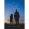 My Inspiring Journey with God