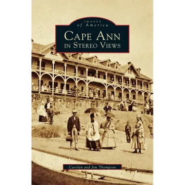Cape Ann in Stereo Views
