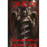 Drauga: Ahrimanian Yatuk Dinoih