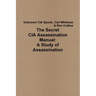 The Secret CIA Assassination Manual: A Study of Assassination