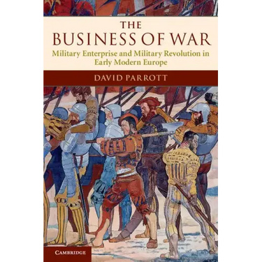 The Business of War