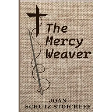 The Mercy Weaver
