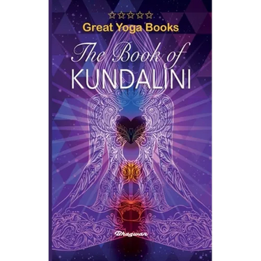 GREAT YOGA BOOKS - The Book of Kundalini: Brand New!: Brand New!