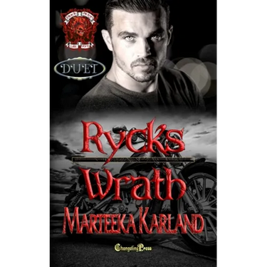 Rycks/Wrath Duet: A Bones MC Romance