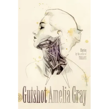 Gutshot: Stories