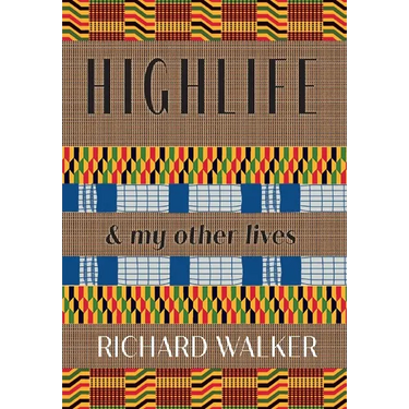 Highlife: & my other lives