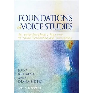 Foundations of Voice Studies