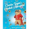 Charlie Ryan's Greatest Adventure
