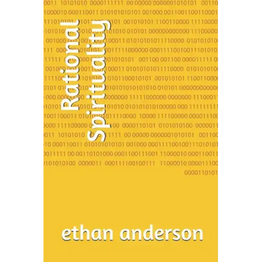 Rational Spirituality: Rational Spiritual Growth