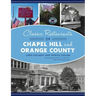 Classic Restaurants of Chapel Hill and Orange County
