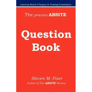 The Practice Absite Question Book