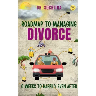 Roadmap to managing divorce: 6 weeks to happily even after