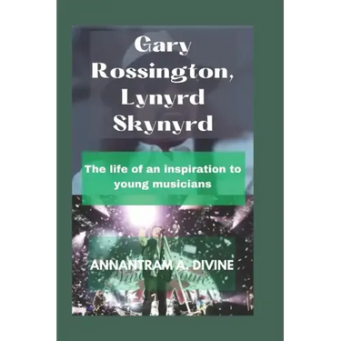 Gary Rossington, Lynyrd Skynyrd: The life of an inspiration to young musicians