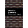 Glimpses of Bengal: The Letters of Rabindranath Tagore