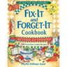Fix-It and Forget-It Revised and Updated: 700 Great Slow Cooker Recipes
