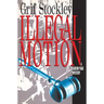 Illegal Motion