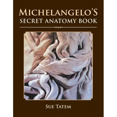 Michelangelo's Secret Anatomy Book