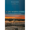 A Life Worth Living: The Story of a Palestinian Catholic
