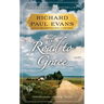The Road to Grace