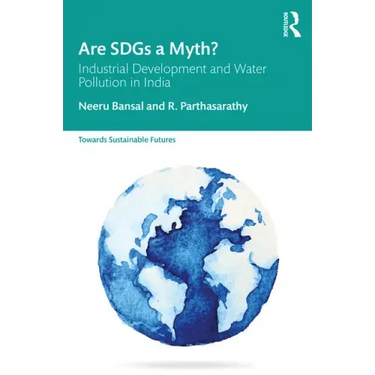Are Sdgs a Myth?: Industrial Development and Water Pollution in India