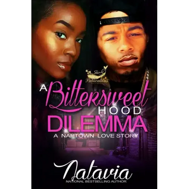 A Bittersweet Hood Dilemma: A Naptown Love Story