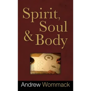 Spirit, Soul and Body