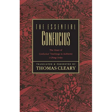 The Essential Confucius