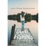 Gone Fishing: The Hook