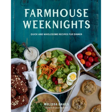 Farmhouse Weeknights: Quick and Wholesome Recipes for Dinner