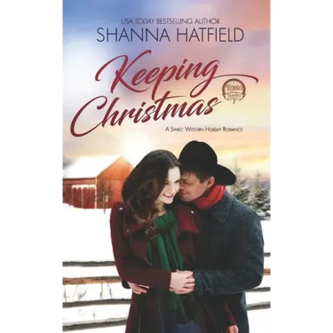 Keeping Christmas: Sweet Western Romance