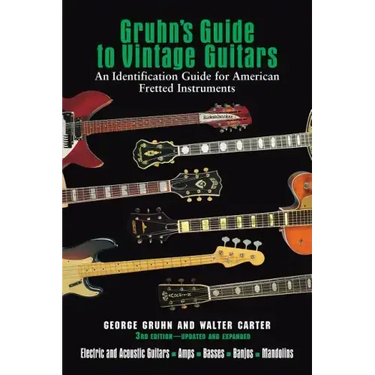 Gruhn's Guide to Vintage Guitars
