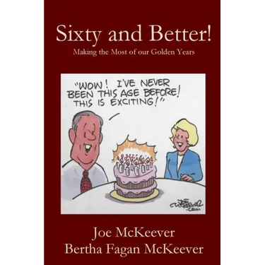 Sixty and Better