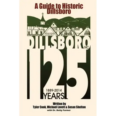 A Guide to Historic Dillsboro