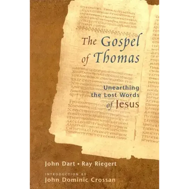 The Gospel of Thomas: Discovering the Lost Words of Jesus
