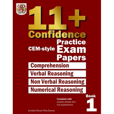 11+ Confidence: CEM-style Practice Exam Papers Book 1: Complete with answers and full explanations