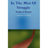 In The Mist Of Struggle