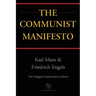 The Communist Manifesto (Chiron Academic Press - The Original Authoritative Edition)