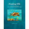 Finding 'Oli: A True Love Story About A Critically Endangered Hawksbill Sea Turtle