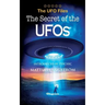 THE UFO FILES - The Secret of the UFOs