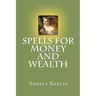 Spells for Money and Wealth
