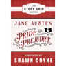 Pride and Prejudice: The Story Grid Edition