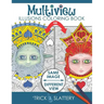 Multiview Illusions Coloring Book: Ambiguous Optical Illusion Adult Coloring Book