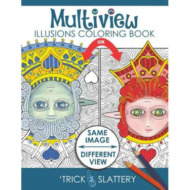 Multiview Illusions Coloring Book: Ambiguous Optical Illusion Adult Coloring Book
