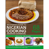Begginner's Guide to Nigerian Cooking - Nigerian Cookbook