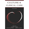 Culture & Clinical Care: Third Edition